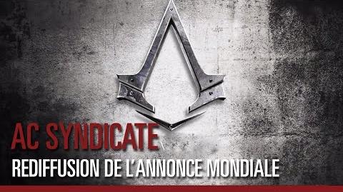 Assassin’s Creed Syndicate - Annonce Mondiale