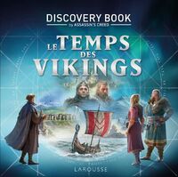 Livre éducatif Le temps des Vikings