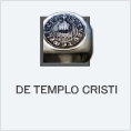 De Templo Cristi