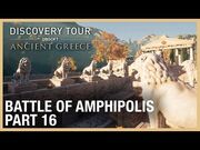 Assassin's Creed Discovery Tour- The Battle of Amphipolis - Ep