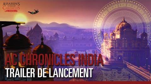 Assassin’s Creed Chronicles India – Trailer de lancement