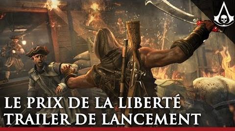 Le Prix de la Liberté Trailer de lancement Assassin's Creed IV Black Flag FR