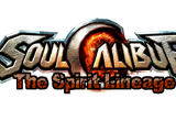 SoulCalibur: The Spirit Lineage