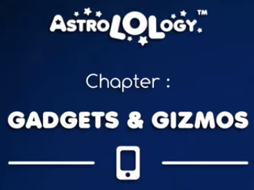 https://static.wikia.nocookie.net/astrolology/images/1/11/Chapter_11_-_Gadgets_%26_Gizmos.png/revision/latest?cb=20191205181941