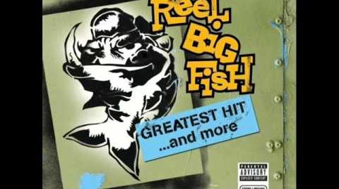 Reel_Big_Fish_-_She_Has_a_Girl_Friend_Now