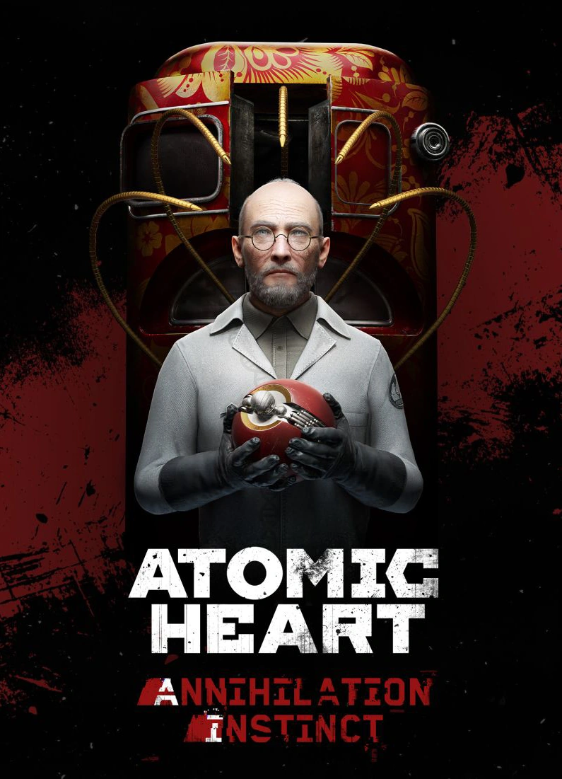 LOCAL DAS 6 HORAS DE CENAS - Atomic Heart: Annihilation Instinct 