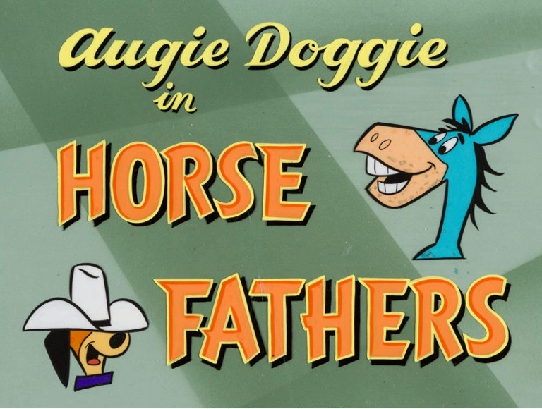 Horse Fathers Augie Doggie and Doggie Daddy Wiki Fandom