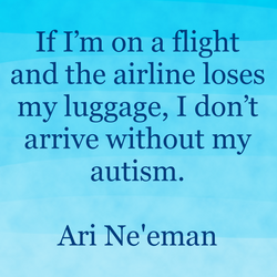 Ari Ne'eman Autism Quote