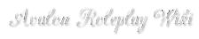Avalon Roleplay Wiki