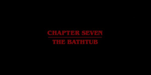 Stranger Things Chapter Seven: The Bathtub (TV Episode 2016) - IMDb
