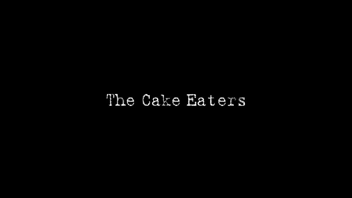 The Cake Eaters Film and Television Wikia Fandom