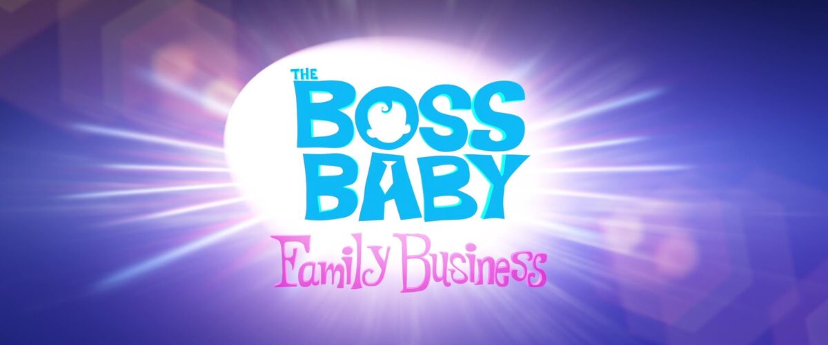 The Boss Baby: Family Business | Film and Television Wikia | Fandom