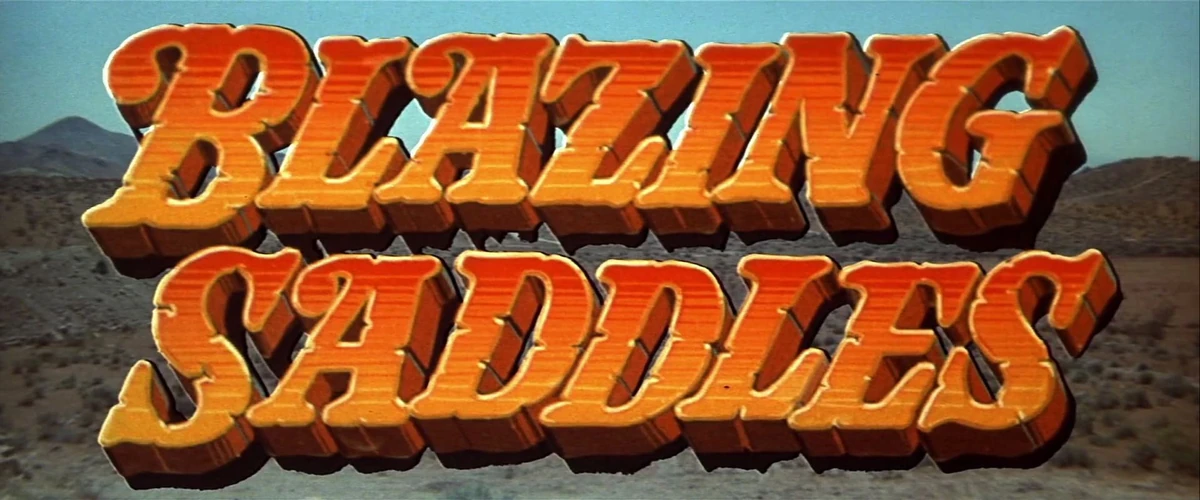 Blazing Saddles Film and Television Wikia Fandom