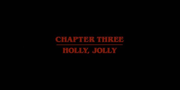 Stranger Things Chapter Three: Holly, Jolly (TV Episode 2016) - IMDb