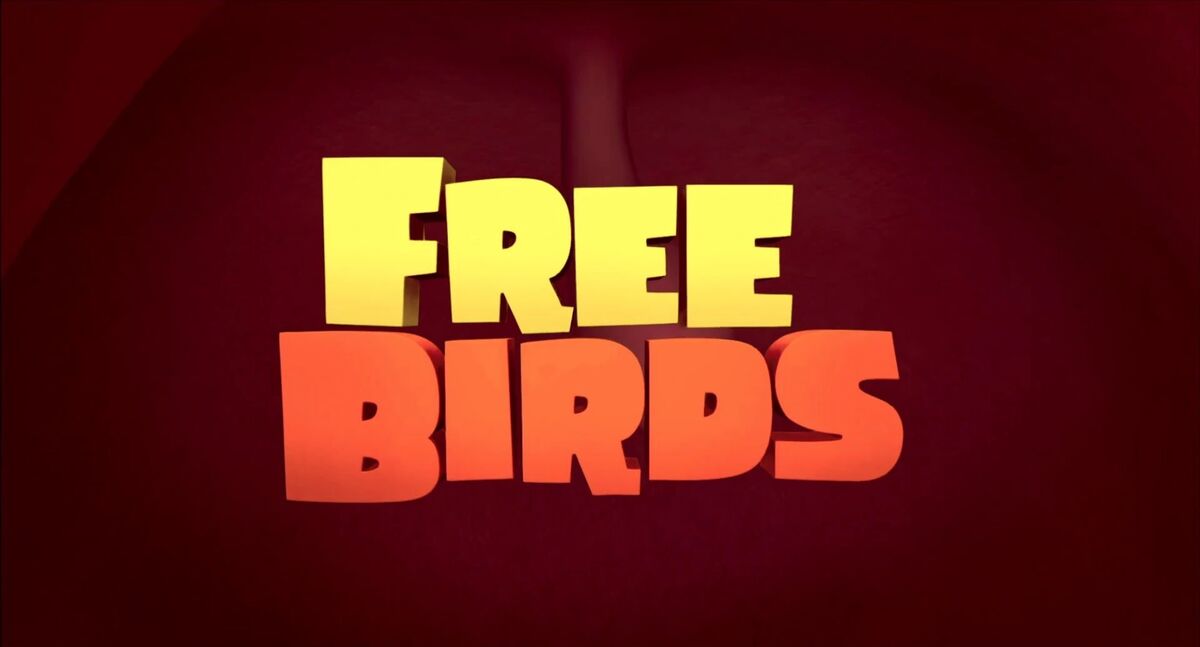 Free Birds | Film and Television Wikia | Fandom