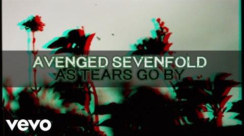 Avenged Sevenfold - As Tears Go By