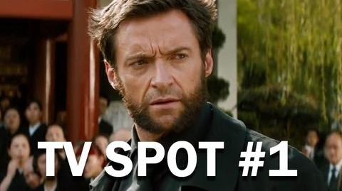 The Wolverine - TV Spot 1