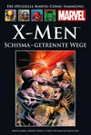 X-Men Schisma - Getrennte Wege