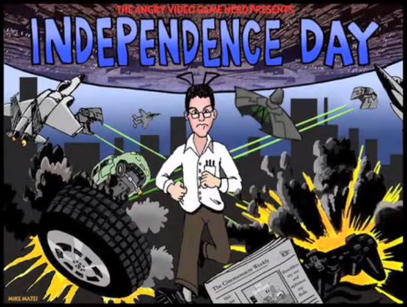Transcript of AVGN episode Independence Day | Angry Video Transcript of AVGN episode Independence Day | Angry Video