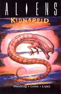 AlienskidnappedTPB.jpg (45 KB) Cover to Aliens: Kidnapped TPB, not officially part of the series but by Bolton in a similar style