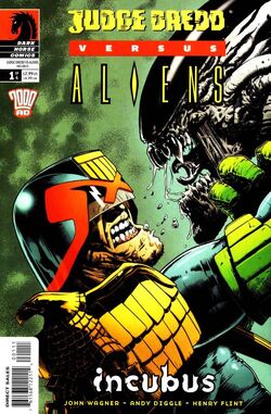 Judge Dredd versus Aliens: Incubus | Xenopedia | Fandom