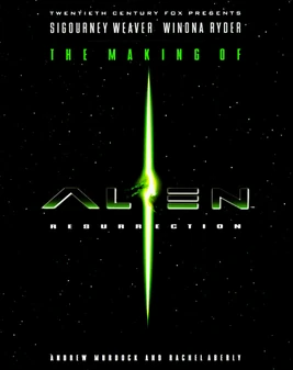 Making of Alien Resurrection book