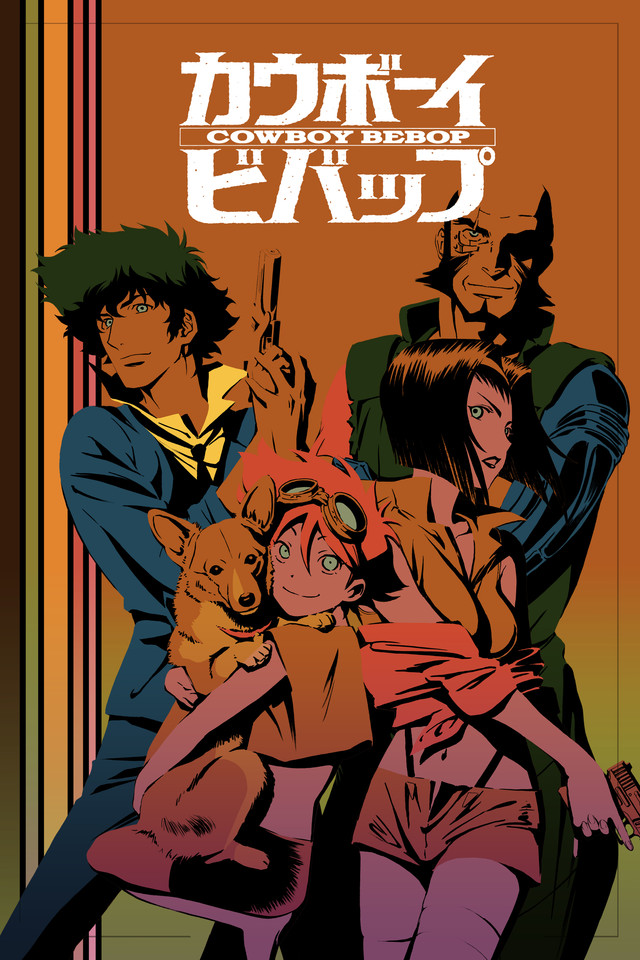 1: Cowboy Bebop A space-western masterpiece that follows a group of in, Anime