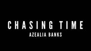 Chasing Time (Official Audio) - Azealia Banks
