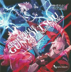 Armed Blue Gunvolt: Sou Soundtrack | Azure Striker Wiki | Fandom