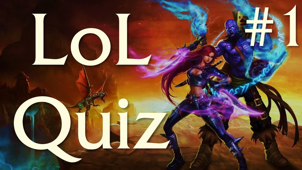 LoL Quiz #1 :) | Fandom
