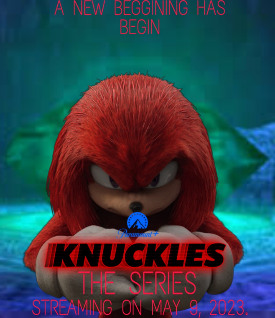 Knuckles The Series Poster! (Knuckles Series Poster!) Fandom