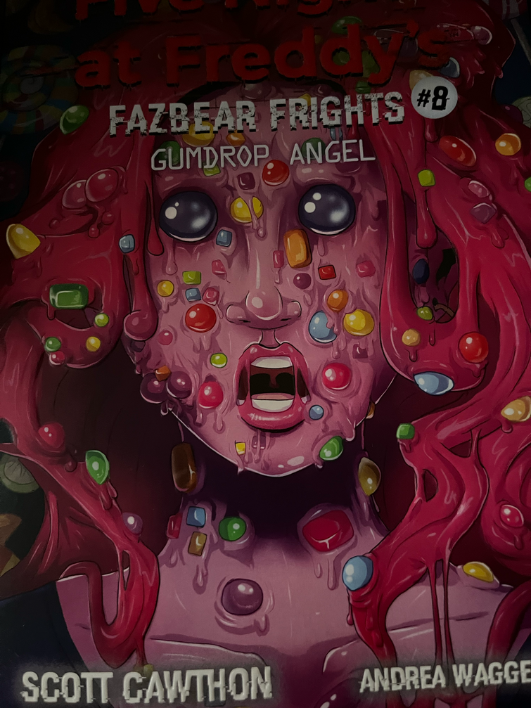 Fazbear Frights: Gumdrop Angel, FNaF: The Novel Wiki