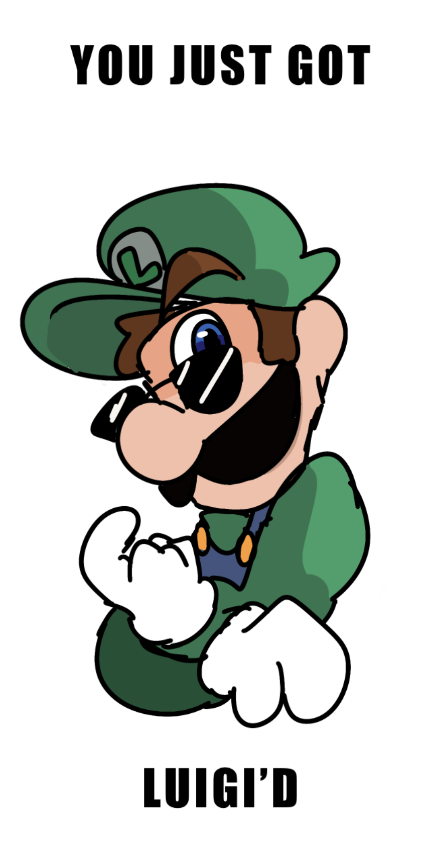 You Just Got Luigi'd