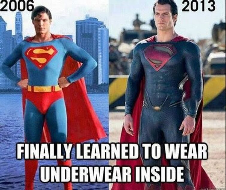 how the movies with superman changed, well as superman learned to wear  underwear inside😂😂😂