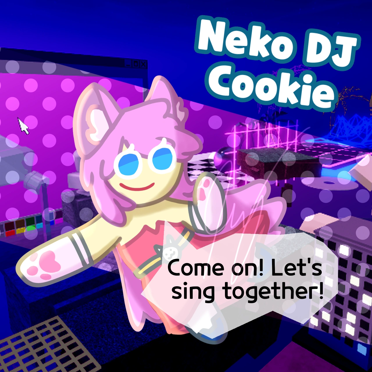 neko dj but cookie lol Fandom