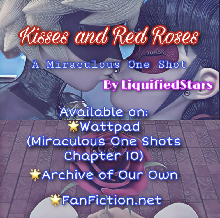 Kisses And Red Roses Fanfiction Fandom