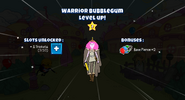 Warrior Bubblegum Level 2