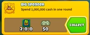 Completed Big Spender, ready to be claimed