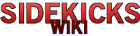 Sidekicks Wiki
