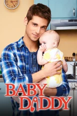 Baby Daddy | Baby Daddy Wiki | Fandom