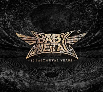 邦楽 10 BABYL YEARS THE ONE LIMITEDver 10 BABYMETAL YEARS | BABYMETAL Wiki | Fandom
