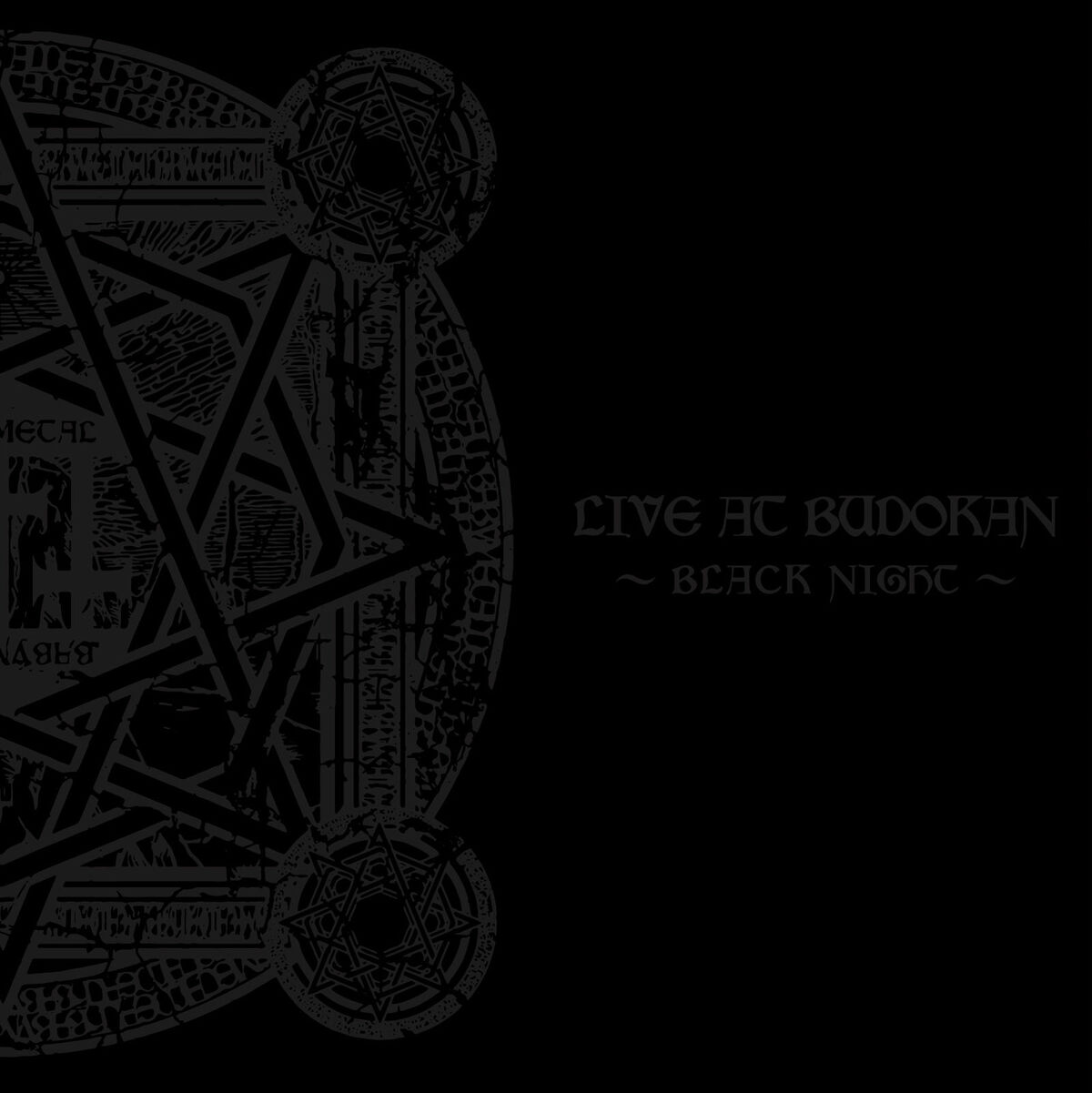 LIVE AT BUDOKAN ~BLACK NIGHT~ | BABYMETAL Wiki | Fandom