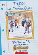 Kids Ms. Colmans Class 05 Snow War ebook cover.jpg (718 KB) The Kids in Ms. Colman's Class #5 Snow War