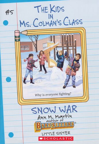 Kids Ms. Colmans Class 05 Snow War ebook cover