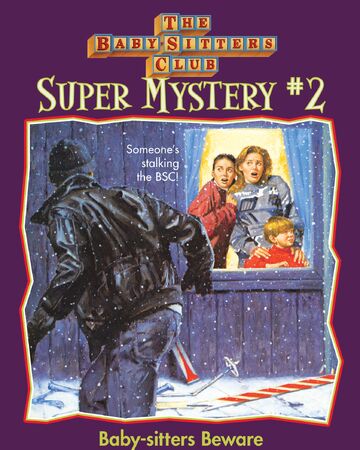 Baby Sitters Beware The Baby Sitters Club Wiki Fandom