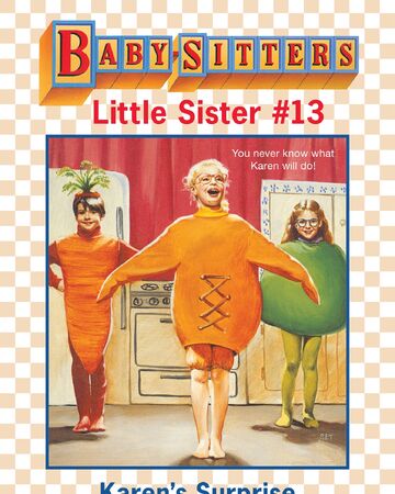 Karen S Surprise The Baby Sitters Club Wiki Fandom