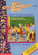 Baby-sitters Club 108 Dont Give Up Mallory cover