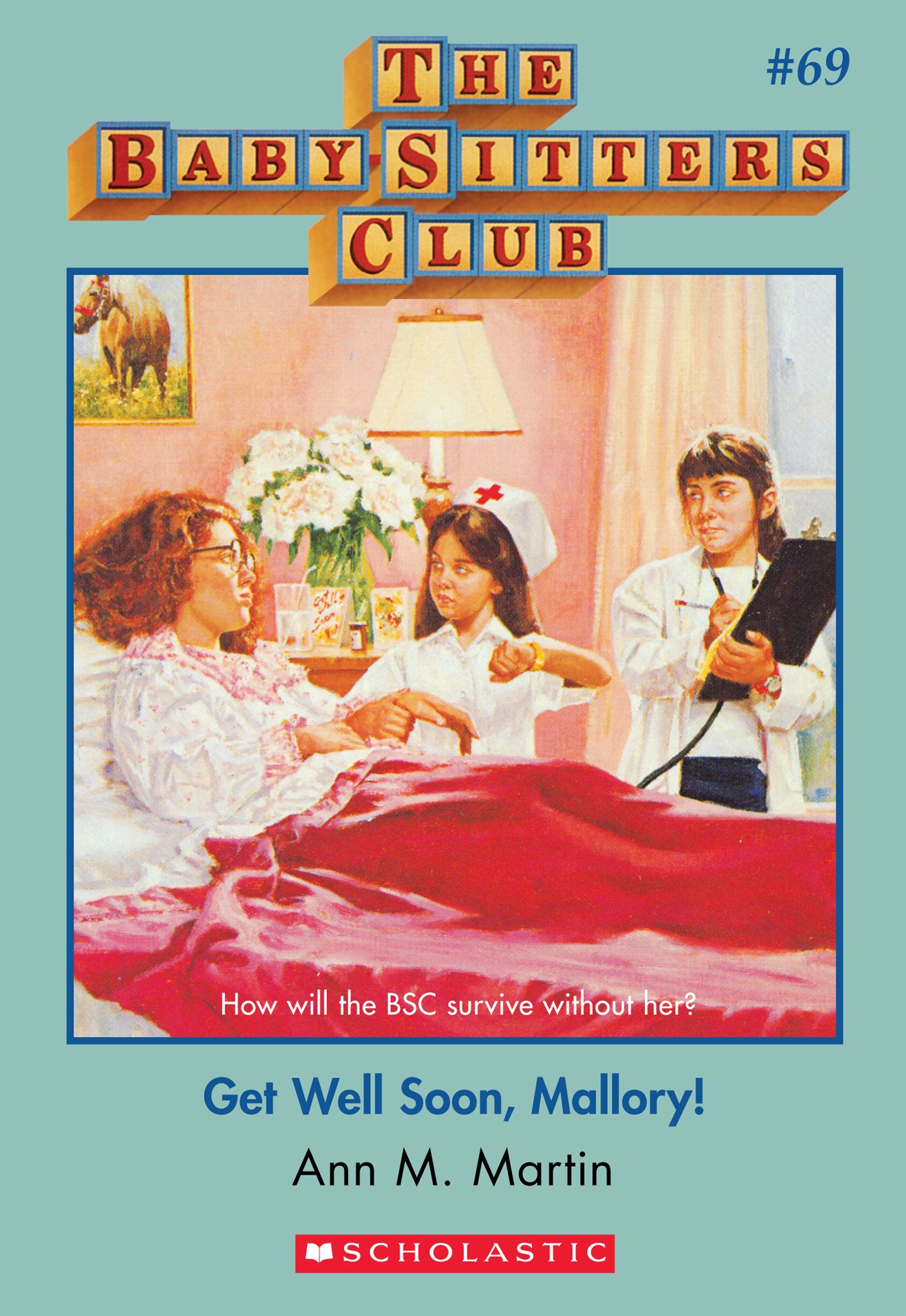 Get Well Soon Mallory The Baby Sitters Club Wiki Fandom