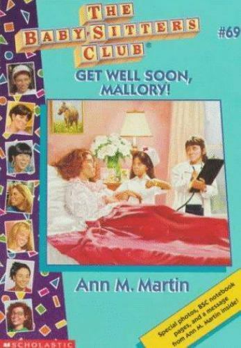 Get Well Soon, Mallory! | The Baby-Sitters Club Wiki | Fandom