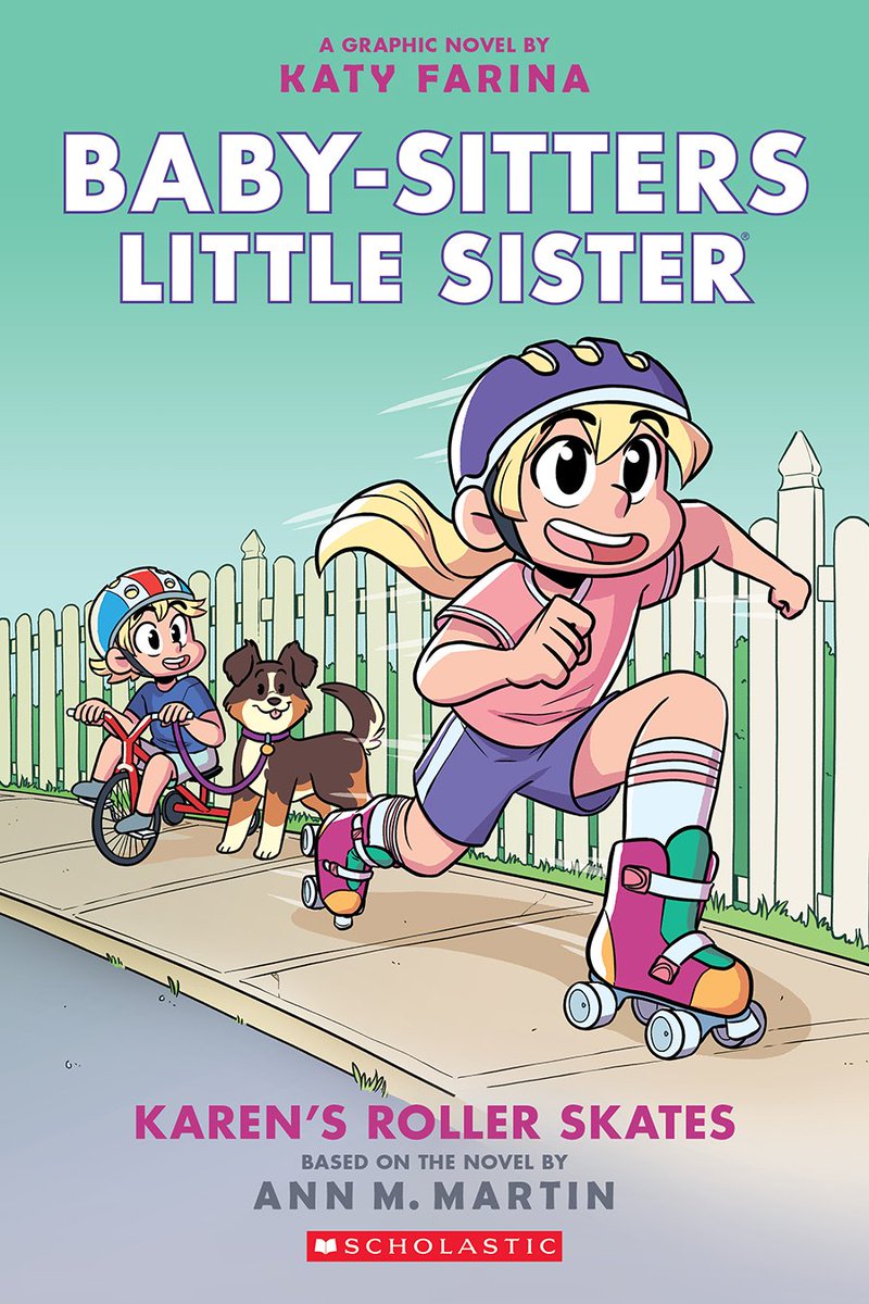 Karen S Roller Skates Graphic Novel The Baby Sitters Club Wiki Fandom